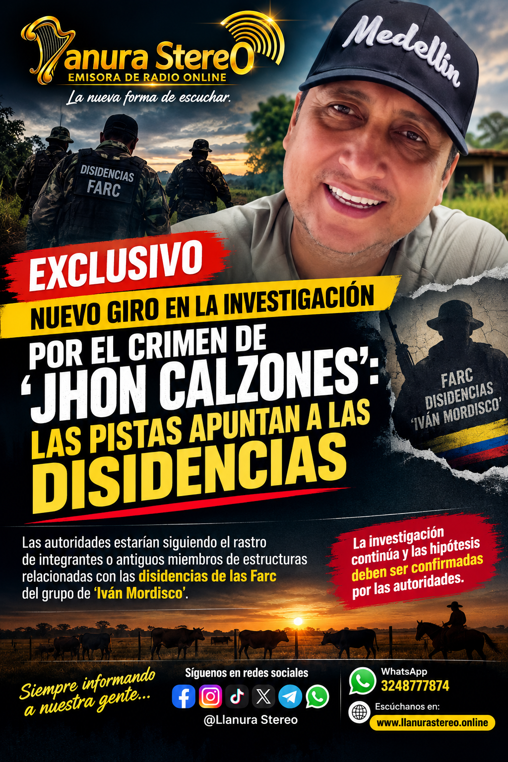 NUEVO GIRO EN LA INVESTIGACIÓN POR EL CRIMEN DE ‘JHON CALZONES’: LAS PISTAS APUNTAN A LAS DISIDENCIAS